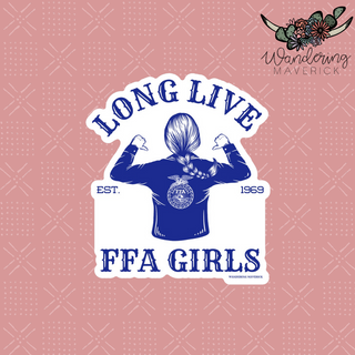 LONG LIVE FFA GIRLS STICKER