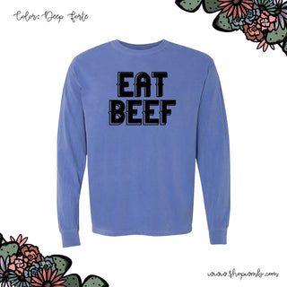 Eat Beef Font LONG SLEEVE T-Shirt (S-3XL) - Multiple Colors!