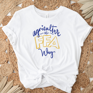 RTS TSHIRT - Agriculture The FFA Way