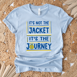 RTS TSHIRT - It's Not The Jacket It's The Journey