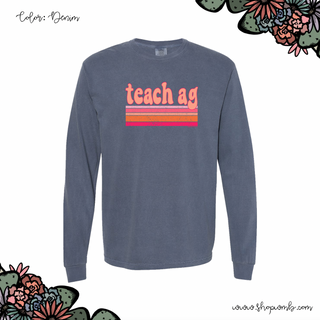 Peachy Teach Ag LONG SLEEVE T-Shirt (S-3XL) - Multiple Colors!