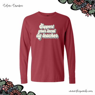 Retro Support Your Local Ag Teacher Grey LONG SLEEVE T-Shirt (S-3XL) - Multiple Colors!