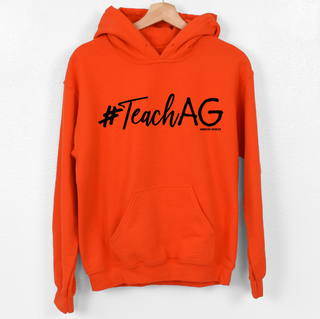 #TeachAg Hoodie (S-3XL) Unisex - Multiple Colors!