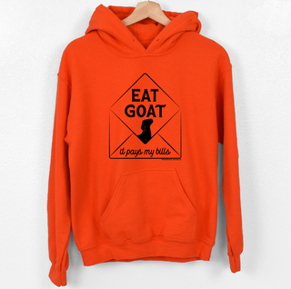 Eat Goat It Pays My Bills Hoodie (S-3XL) Unisex - Multiple Colors!