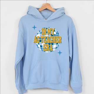 Disco in My Ag Teacher Era Hoodie (S-3XL) Unisex - Multiple Colors!