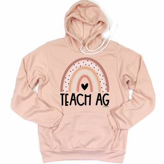 Rainbow Teach Ag Hoodie (S-3XL) Unisex - Multiple Colors!