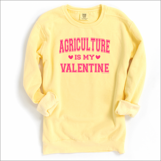 Agriculture is My Valentine PINK Crewneck (S-3XL) - Multiple Colors!