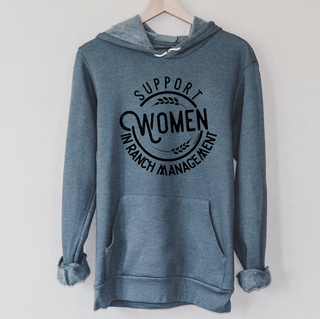 Support Women in Ranch Management Hoodie (S-3XL) Unisex - Multiple Colors!