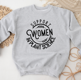 Support Women in Plant Science Crewneck (S-3XL) - Multiple Colors!