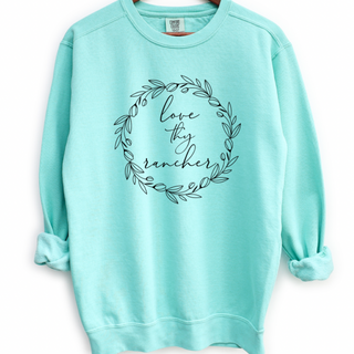 Love Thy Rancher Crewneck (S-3XL) - Multiple Colors!