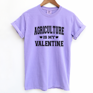 Agriculture Is My Valentine BLACK INK ComfortWash/ComfortColor T-Shirt (S-4XL) - Multiple Colors!