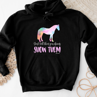 Show Them Horse Hoodie (S-3XL) Unisex - Multiple Colors!