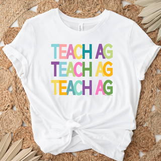 All The Colors Teach Ag T-Shirt (XS-4XL) - Multiple Colors!