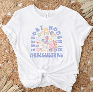 Spring Floral Support Women in Agriculture T-Shirt (XS-4XL) - Multiple Colors!