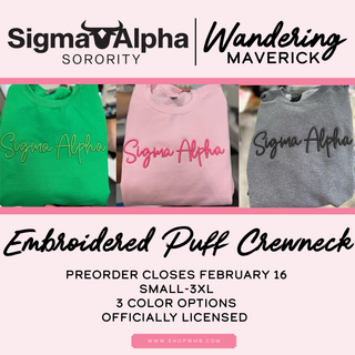 MARCH PREORDER - Sigma Alpha PUFF Embroidered Crewneck - SHIPS IN 3-4 WEEKS