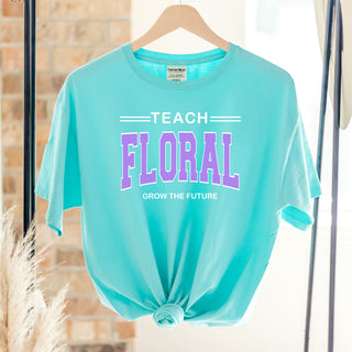 Teach Floral Grow The Future Purple Ink ComfortWash/ComfortColor T-Shirt (S-4XL) - Multiple Colors!