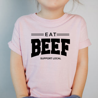 Eat Beef - Support Local One Piece/T-Shirt (Newborn - Youth XL) - Multiple Colors!