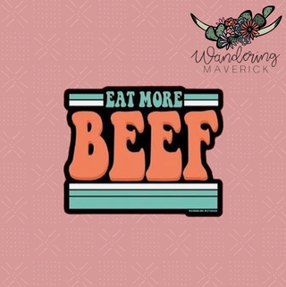 Eat More Beef Sticker