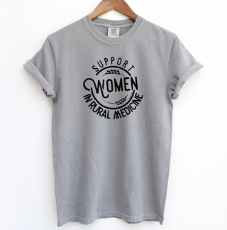 Support Women In Rural Medicine ComfortWash/ComfortColor T-Shirt (S-4XL) - Multiple Colors!